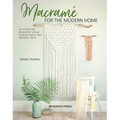 Macrame for the Modern Home