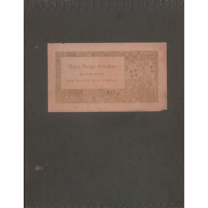 Mary Meigs Atwater Recipe Book
