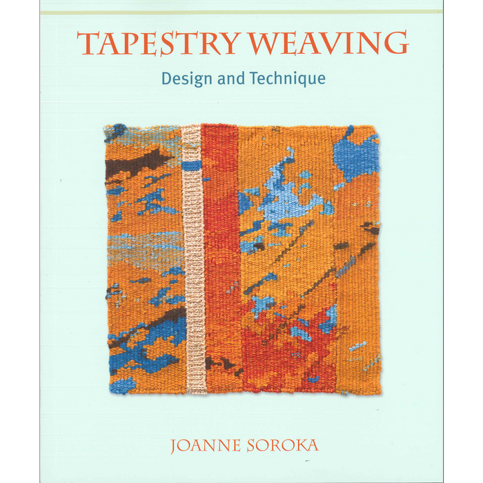 Tapestry Weaving: Design and Technique