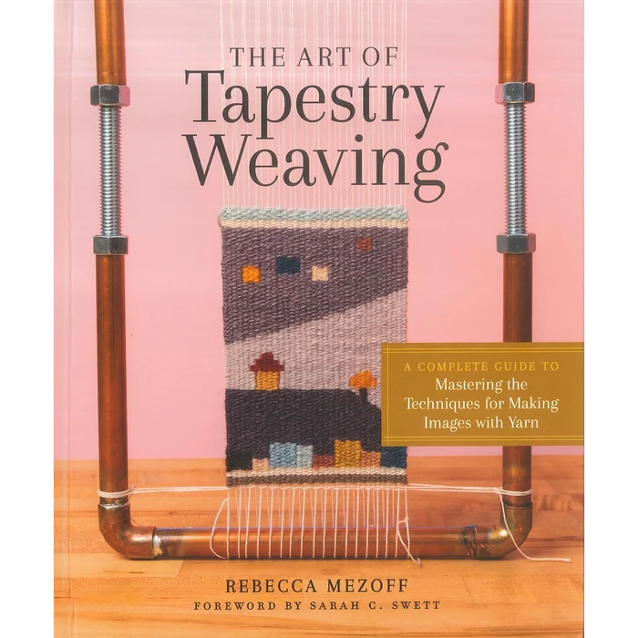 The Art of Tapestry Weaving