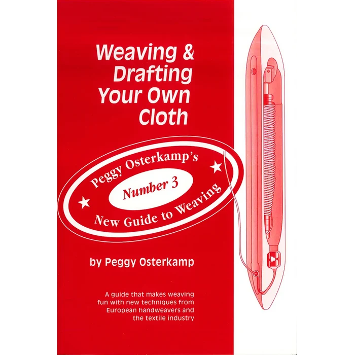 Weaving and Drafting Your Own Cloth