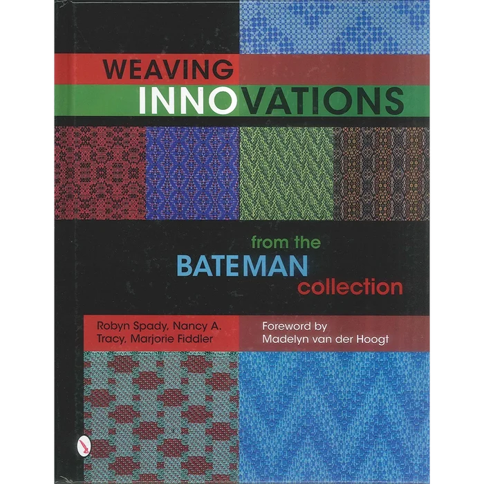 Weaving Innovations from the Bateman Collection