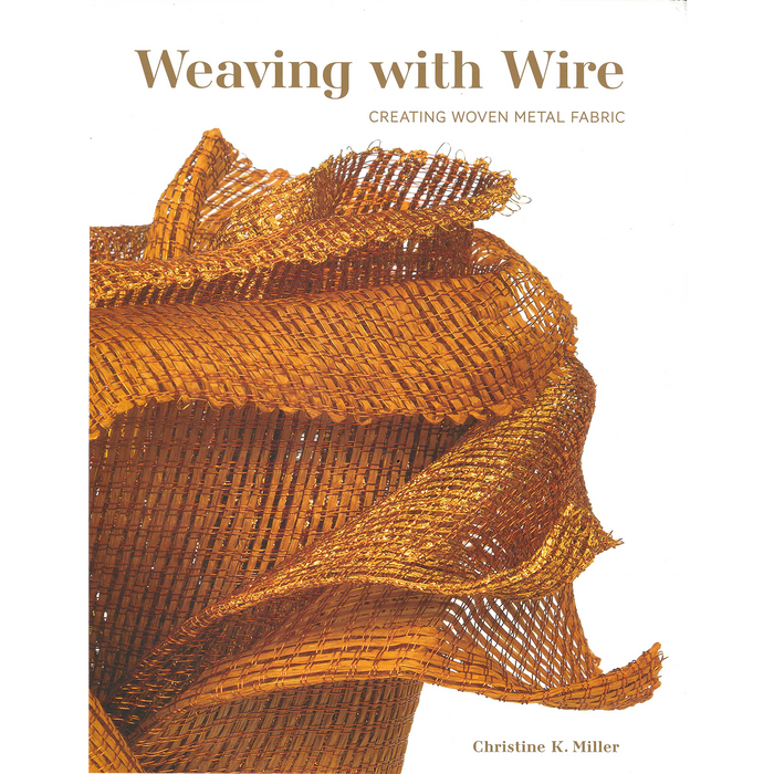 Weaving with Wire